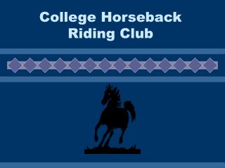 College Horseback Riding Club