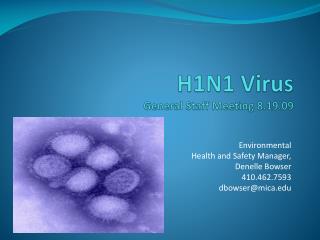 H1N1 Virus General Staff Meeting 8.19.09