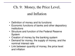 Ch. 9: Money, the Price Level, and Inflation