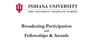 Broadening Participation and Fellowships & Awards
