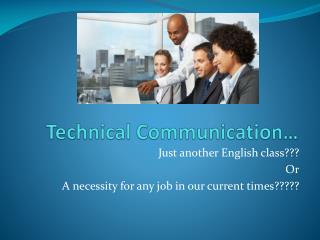 Technical Communication…