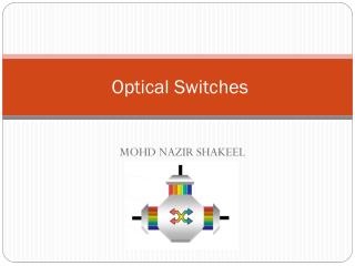 Optical Switches