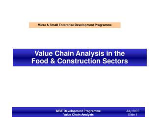 Value Chain Analysis in the Food & Construction Sectors