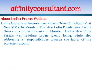 New Projects INFO +91-9999684955 Wadala Affordable Projects