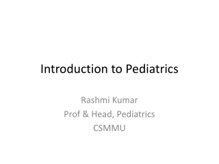 Introduction to Pediatrics