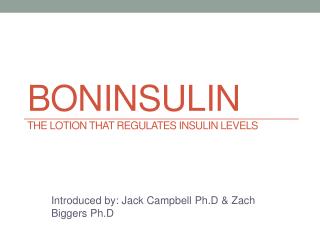 BONINSULIN The Lotion That Regulates Insulin Levels