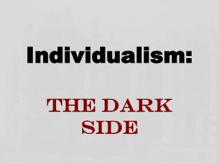 Individualism: