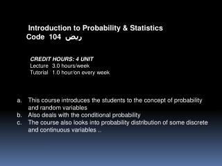 Introduction to Probability & Statistics Code 104 ريض
