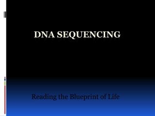DNA Sequencing