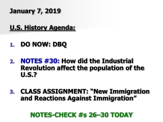 January 7 , 2019 U.S. History Agenda: DO NOW: DBQ