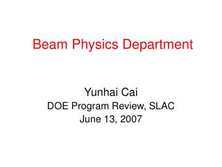 Beam Physics Department