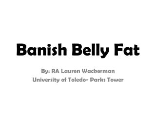 Banish Belly Fat