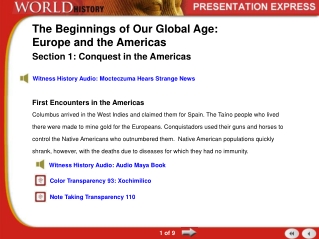 The Beginnings of Our Global Age: Europe and the Americas