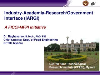 Central Food Technological Research Institute (CFTRI), Mysore