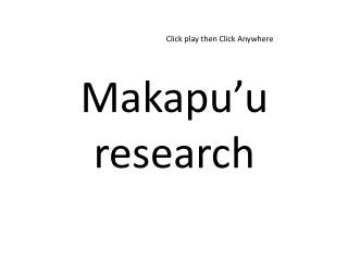 Makapu’u research