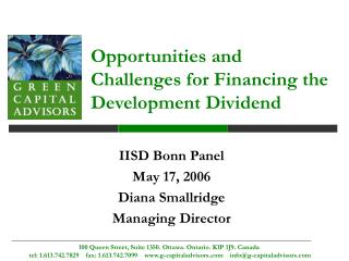 Opportunities and Challenges for Financing the Development Dividend