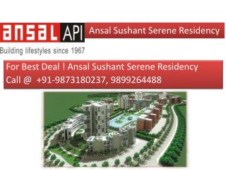 Sushant Serene Residency, 9873164850, Ansal Sushant Serene R