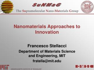 Nanomaterials Approaches to Innovation