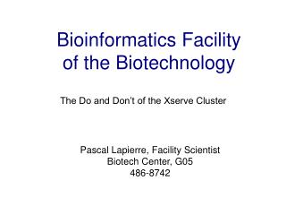 Bioinformatics Facility of the Biotechnology