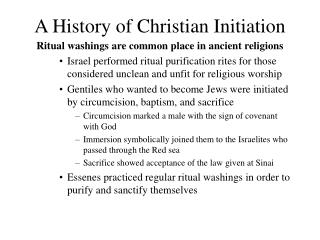 A History of Christian Initiation