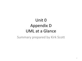 Unit 0 Appendix D UML at a Glance