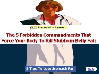 5 Tips To Lose Stomach Fat