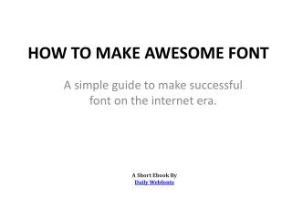 How to make awesome font