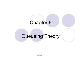 Chapter 6 Queueing Theory