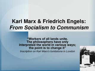 Karl Marx & Friedrich Engels: From Socialism to Communism