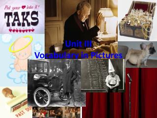 Unit III Vocabulary in Pictures