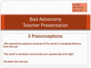 Bad Astronomy Teacher Presentation