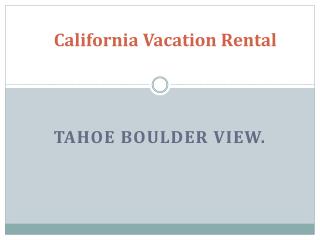 California Vacation Rentals
