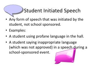 Student Initiated Speech