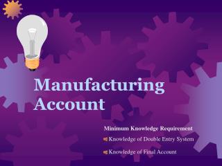 Manufacturing Account