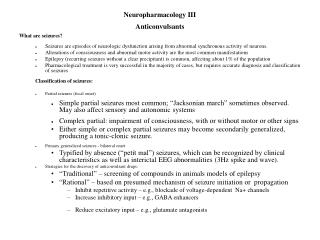 Neuropharmacology III Anticonvulsants