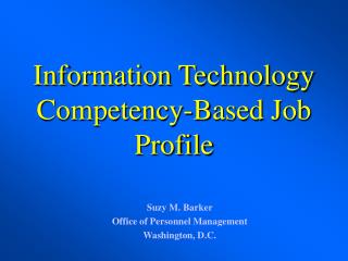 Information Technology Competency-Based Job Profile