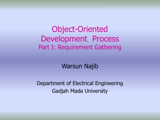 Object-Oriented Development Process Part I: Requirement Gathering