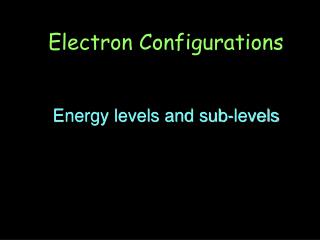 Energy levels and sub-levels