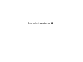 Stats for Engineers Lecture 11