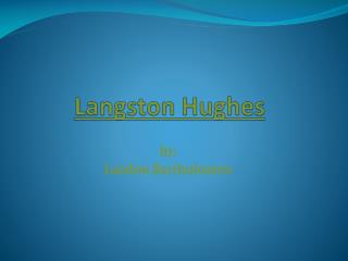 Langston Hughes