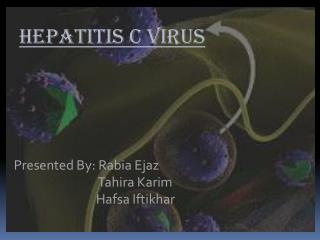 PPT - HEPATITIS C VIRUS PowerPoint Presentation, Free Download - ID:2062849