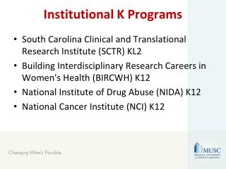 Institutional K Programs