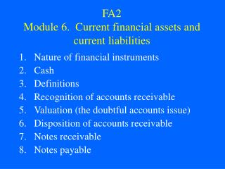 FA2 Module 6. Current financial assets and current liabilities