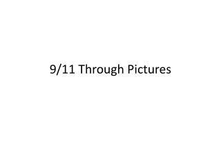 9/11 Through Pictures