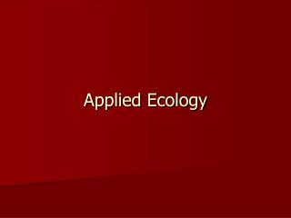 Applied Ecology