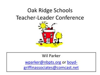 Oak Ridge Schools Teacher-Leader Conference