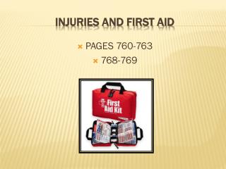 Injuries and First Aid