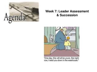 Week 7: Leader Assessment & Succession