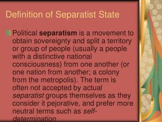 Definition of Separatist State