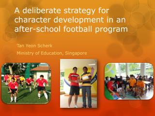 A deliberate strategy for character development in an after-school football program